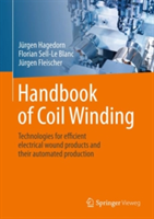 Handbook of Coil Winding | Jurgen Fleischer