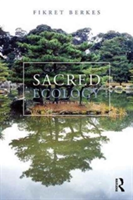 Sacred Ecology | Canada) Fikret (University of Manitoba Berkes