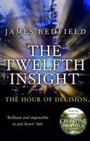 The Twelfth Insight | James Redfield