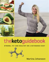 The Keto Guidebook | Martina Johansson