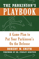 The Parkinson\'s Playbook | Robert W. Smith