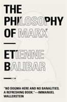 The philosophy of Marx | Etienne Balibar