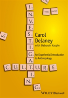 Investigating Culture | Carol Delaney, Deborah Kaspin