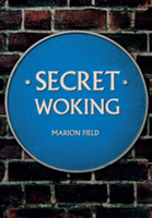 Secret Woking | Marion Field