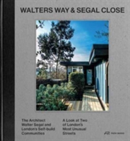 Walters Way and Segal Close | Alice Grahame, Taran Wikhu