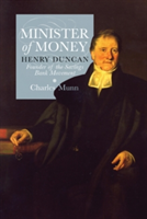 Minister of Money | Charles W. Munn