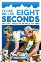 Three Weeks, Eight Seconds | Nige Tassell