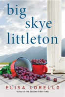 Big Skye Littleton | Elisa Lorello