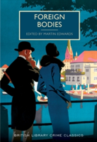 Foreign Bodies |