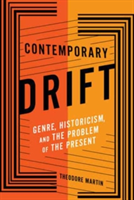Contemporary Drift | Sir Theodore Martin