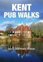 Kent Pub Walks | David Staines, Hilary Staines