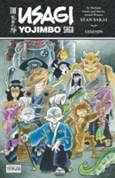 The Usagi Yojimbo Saga: Legends | Stan Sakai