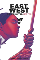 East of West: The Apocalypse Year Two | Jonathan Hickman