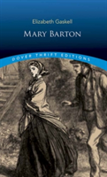 Mary Barton | Elizabeth Gaskell