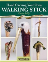 Hand Carving Your Own Walking Stick | David Stehly