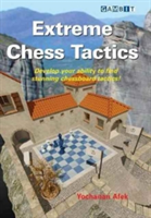 Extreme Chess Tactics | Yochanan Afek