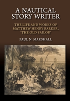 A Nautical Story Writer | Paul N. Marshall