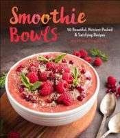 Smoothie Bowls | Mary Warrington