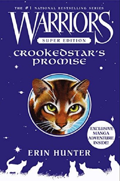 Warriors Super Edition: Crookedstar\'s Promise | Erin Hunter - 1 | YEO