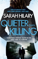 Quieter Than Killing (D.I. Marnie Rome 4) | Sarah Hilary