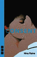 Consent | Nina Raine