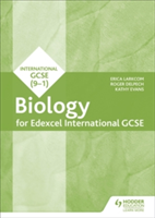 Edexcel International GCSE Biology Workbook | Erica Larkcom, Roger Delpech, Kathy Evans