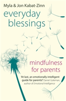 Everyday Blessings | Jon Kabat-Zinn, Myla Kabat-Zinn