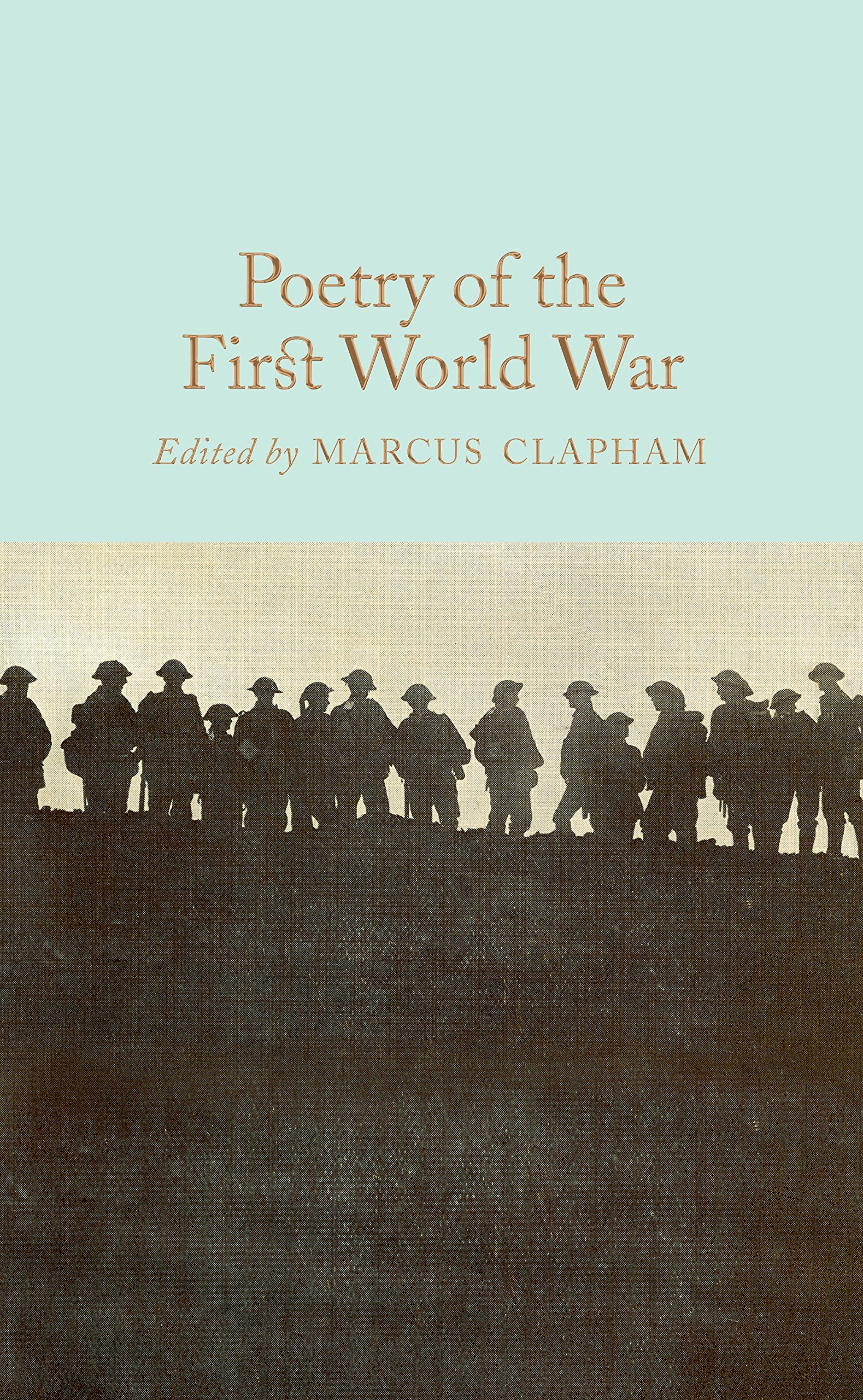 Poetry of the First World War | Marcus Clapham