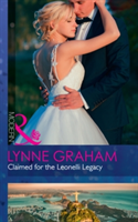 Claimed For The Leonelli Legacy | Lynne Graham