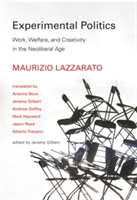 Experimental Politics | Maurizio Lazzarato