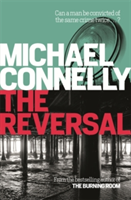 The Reversal | Michael Connelly