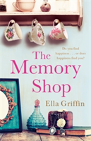 The Memory Shop | Ella Griffin