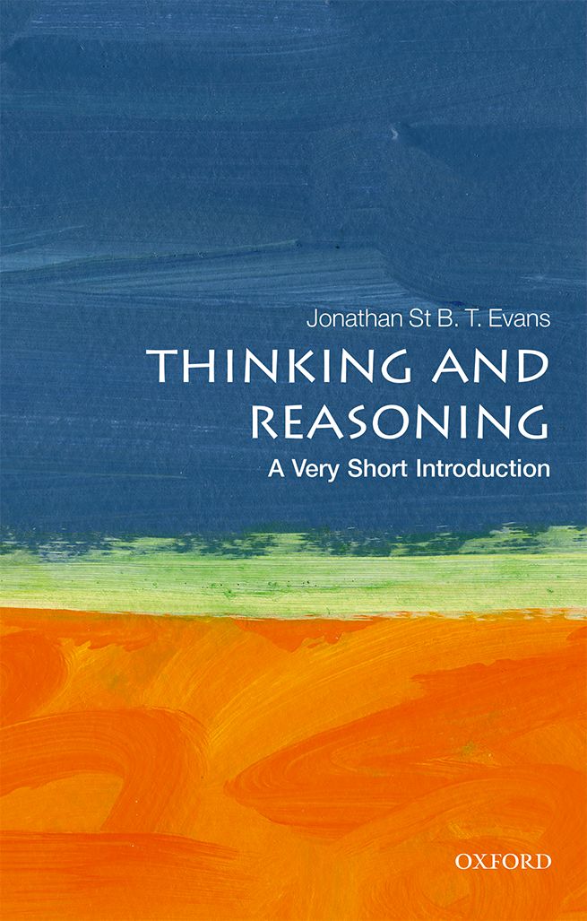 Vezi detalii pentru Thinking and Reasoning | Jonathan St B. T. Evans
