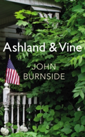 Ashland & Vine | John Burnside