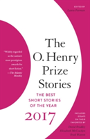 The O. Henry Prize Stories 2017 | Laura Furman