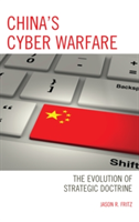 China\'s Cyber Warfare | Jason R. Fritz