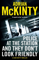 Police at the Station and They Don\'t Look Friendly | Adrian McKinty