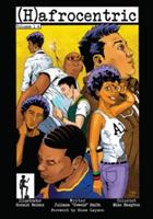 (h)afrocentric Comics: Volumes 1-4 | Juliana \'Jewels\' Smith