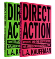 Direct Action | L. A. Kauffman