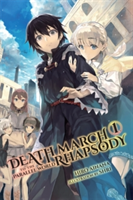 Death March to the Parallel World Rhapsody, Vol. 1 (light novel) | Hiro Ainana
