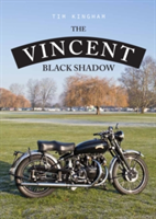 The Vincent Black Shadow | Timothy Kingham