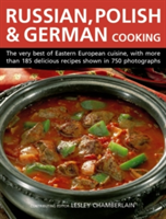 Russian, Polish & German Cooking | Lesley Chamberlain