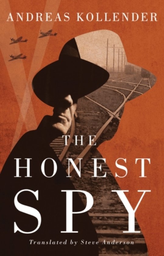 The Honest Spy | Andreas Kollender