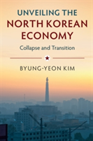 Unveiling the North Korean Economy | Byung-Yeon (Seoul National University) Kim