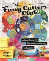 Fussy Cutters Club | Angie Wilson