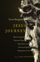 Jesus Journey | Trent Sheppard