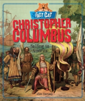 Fact Cat: History: Christopher Columbus | Jane Bingham
