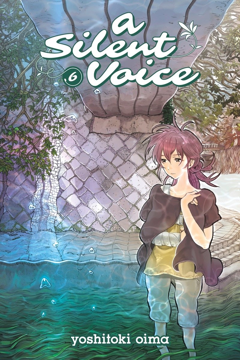 A Silent Voice - Volume 6 | Yoshitoki Oima