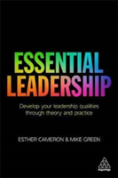 Essential Leadership | Esther Cameron, Mike Green