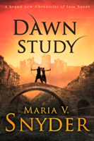 Dawn Study | Maria V. Snyder